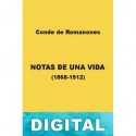 Notas de una vida (1868-1912) Álvaro de Figueroa «Conde de Romanones»