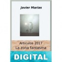 La zona fantasma, 2017 Javier Marías