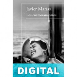 Los enamoramientos Javier Marías