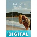 Mala índole Javier Marías