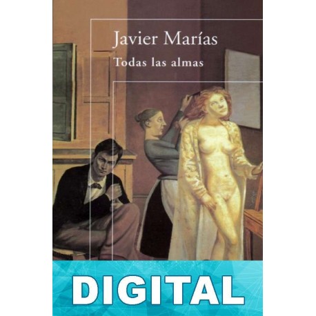 Todas las almas Javier Marías