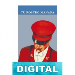 Tu rostro mañana 1. Fiebre y lanza Javier Marías