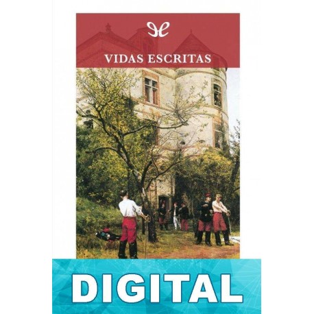 Vidas escritas Javier Marías