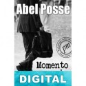 Momento de morir Abel Posse