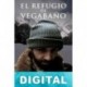 El refugio de Vegabaño Javier Montes