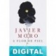 A flor de piel Javier Moro