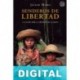 Senderos de libertad Javier Moro
