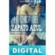 La chica del zapato azul Javier Muñiz