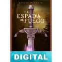 La espada de fuego Javier Negrete