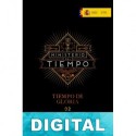Tiempo de gloria. El Ministerio del Tiempo 02 Javier Olivares & Pablo Olivares