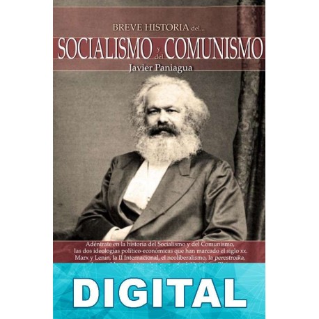 Breve historia del socialismo y del comunismo Javier Paniagua Fuentes
