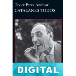 Catalanes todos Javier Pérez Andújar