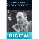 Catalanes todos Javier Pérez Andújar