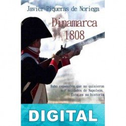 Dinamarca 1808 Javier Piqueras de Noriega