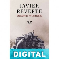 Banderas en la niebla Javier Reverte