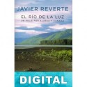 El río de la luz Javier Reverte