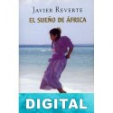 El sueño de África Javier Reverte