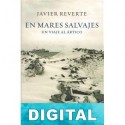 En mares salvajes Javier Reverte