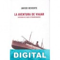 La aventura de viajar Javier Reverte