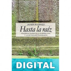Hasta la raíz Javier Rodrigo
