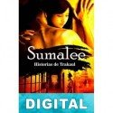 Sumalee: Historias de Trakaul Javier Salazar Calle