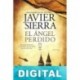 El ángel perdido Javier Sierra