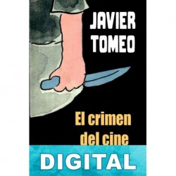 El crimen del cine Oriente Javier Tomeo