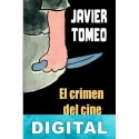El crimen del cine Oriente Javier Tomeo