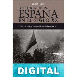 Del 98 a la proclamación de la República Javier Tusell