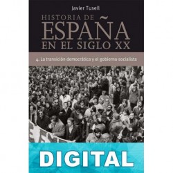 La transición democrática y el gobierno socialista Javier Tusell