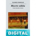 Muerte súbita Álvaro Enrigue