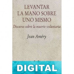 Levantar la mano sobre uno mismo Jean Améry