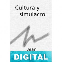 Cultura y simulacro Jean Baudrillard
