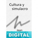 Cultura y simulacro Jean Baudrillard
