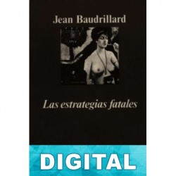 Las estrategias fatales Jean Baudrillard