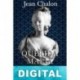 Querida María Antonieta Jean Chalon