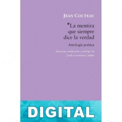La mentira que siempre dice la verdad Jean Cocteau