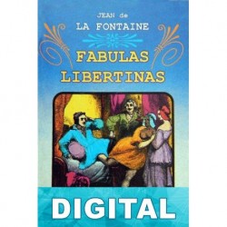 Fábulas libertinas Jean de La Fontaine