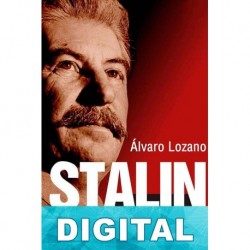 Stalin. El tirano rojo Álvaro Lozano