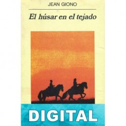 El húsar en el tejado Jean Giono