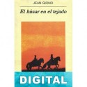El húsar en el tejado Jean Giono