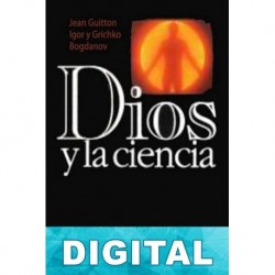 Dios y la ciencia Jean Guitton