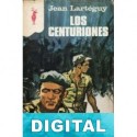 Los centuriones Jean Lartéguy
