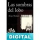 Las sombras del lobo Álvaro Mohorte