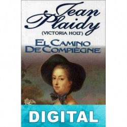 El camino de Compiegne Jean Plaidy