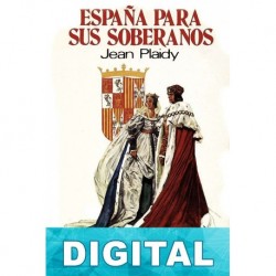 España para sus soberanos Jean Plaidy