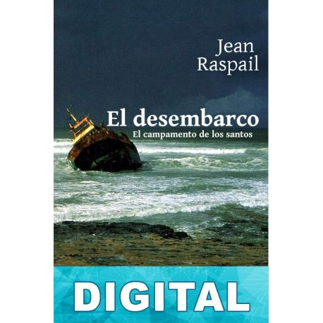 El desembarco Jean Raspail