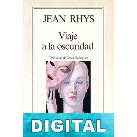 Viaje a la oscuridad Jean Rhys