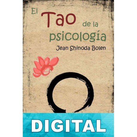 El Tao de la psicología Jean Shinoda Bolen
