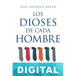 Los dioses de cada hombre Jean Shinoda Bolen